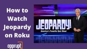 how to get jeopardy on roku