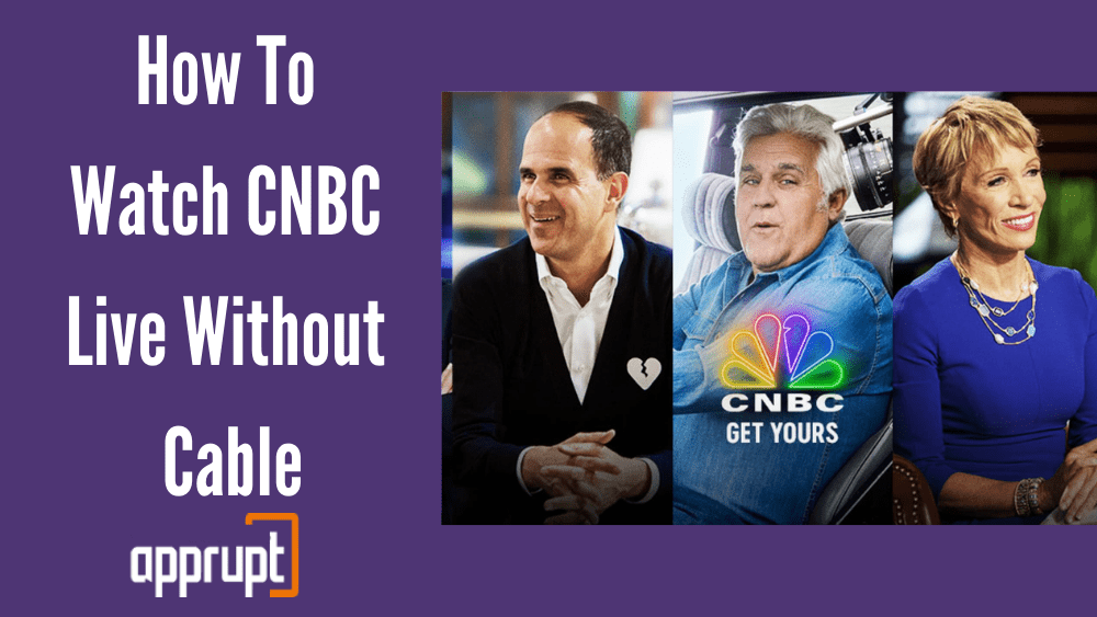 How To Watch CNBC Live Without Cable