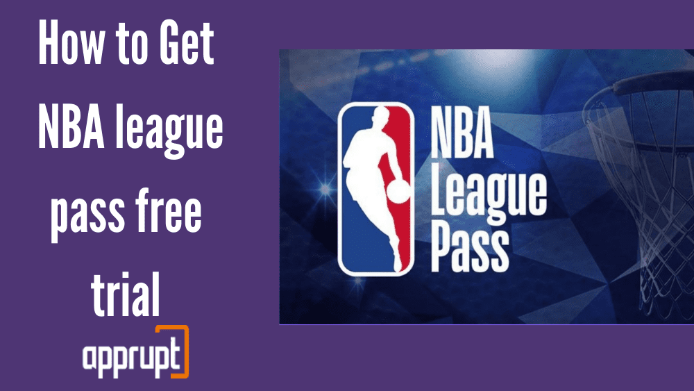 How to Get NBA league pass free trial