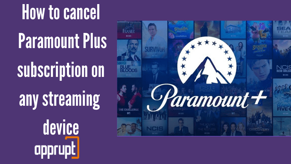 How to cancel Paramount Plus subscription on any streaming device