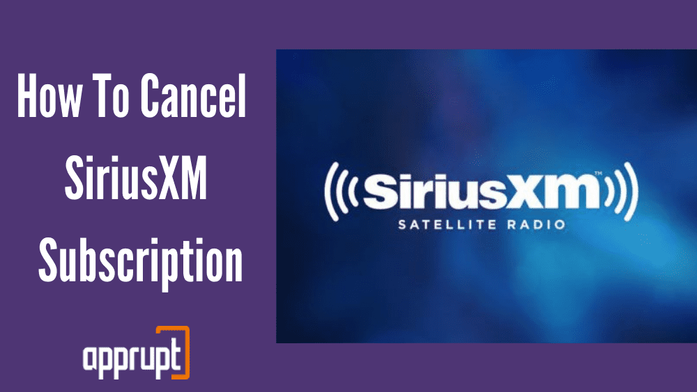 How To Cancel siriusxm radio Subscription