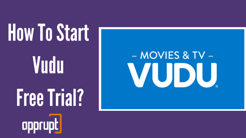 How To Start Vudu Free Trial