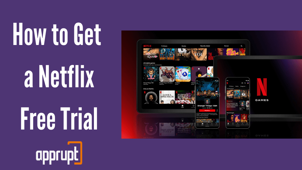 How to Get a Netflix Free Trial