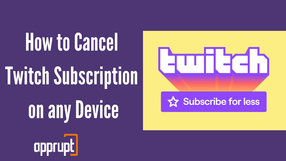 How to cancel Twitch Subscription on any device