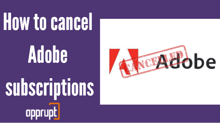 How to cancel Adobe subscriptions