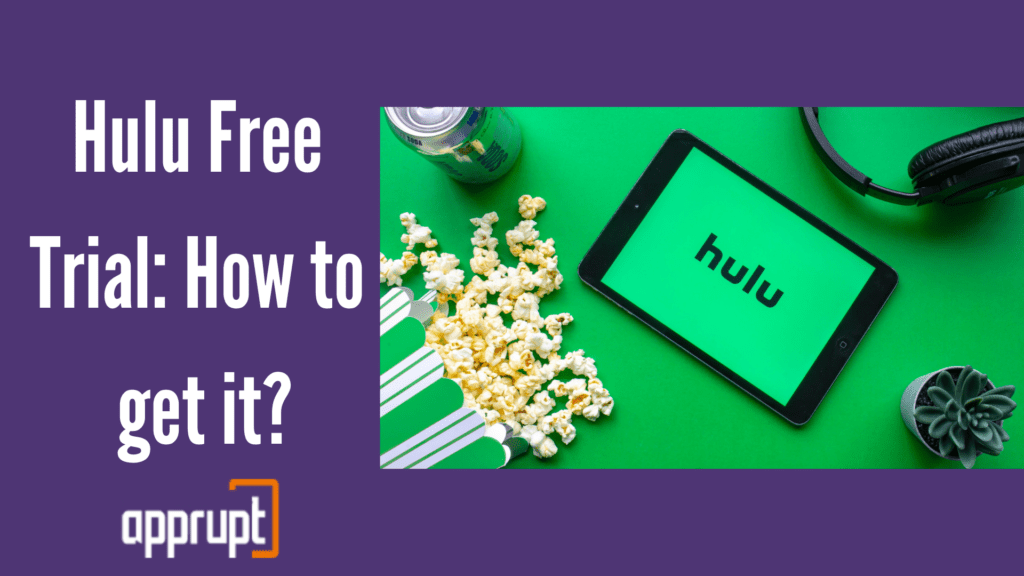 Hulu Free Trial: How to get it?