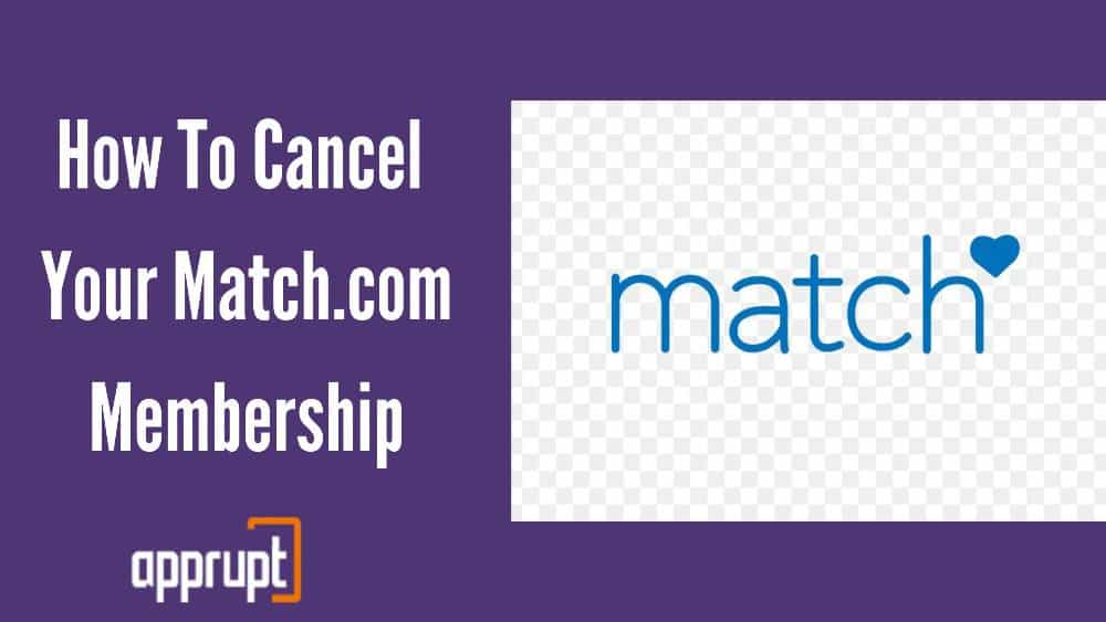 How To Cancel Your Match.com Membership