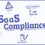 SaaS Compliance Made Easy: Implementing Access Control for Regulatory Requirements